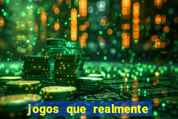 jogos que realmente pagam sem precisar depositar dinheiro